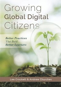 bokomslag Growing Global Digital Citizens