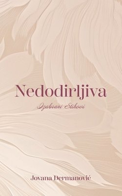 Jovana Đermanovic - Nedodirljiva, Häftad