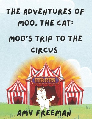 bokomslag Adventures of Moo, The Cat