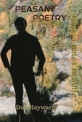 Don Hayward - Peasant Poetry (Verse), Häftad