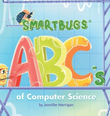 bokomslag Smartbugs ABC's of Computer Science