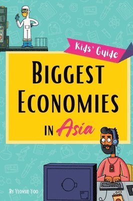 Yeonsil Yoo - Biggest Economies in Asia, Inbunden