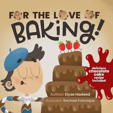 bokomslag For the Love of Baking!