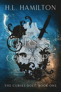 bokomslag Of Curses And Contempt