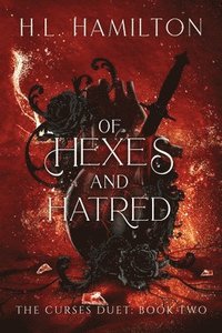 bokomslag Of Hexes And Hatred
