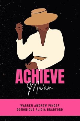 Achieve-Ma'am 1