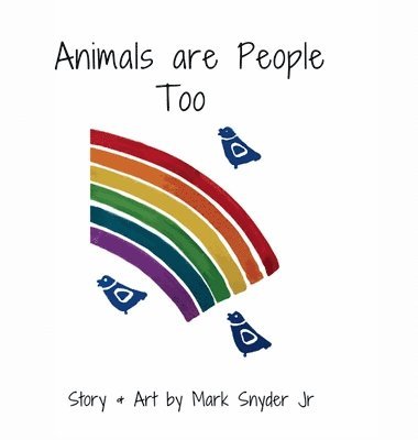 Animals are People Too 1