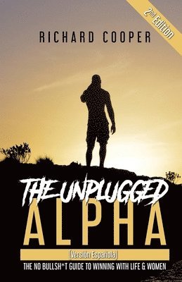 Richard Cooper, Steve From Accounting - The Unplugged Alpha 2nd Edition (Versión Española), Häftad