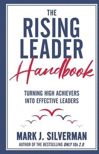 bokomslag The Rising Leader Handbook