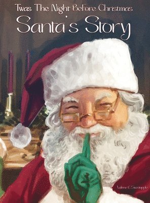 bokomslag Twas The Night Before Christmas Santa's Story