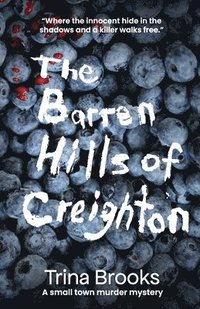 bokomslag The Barren Hills of Creighton
