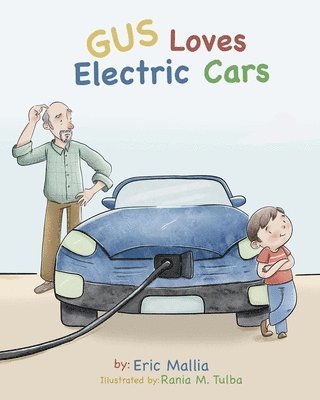 Eric Mallia - Gus Loves Electric Cars, Häftad
