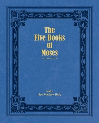 Five Books of Moses (Full Size Edition)