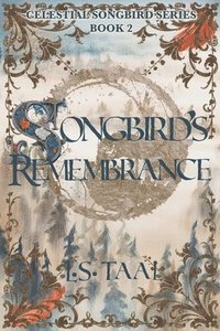 bokomslag Songbird's Remembrance