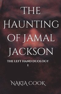 bokomslag The Haunting of Jamal Jackson