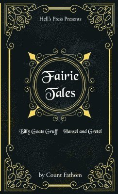 Fairie Tales - Billy Goats Gruff / Hansel and Gretel 1