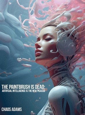 bokomslag Paintbrush Is Dead