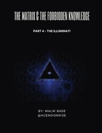 bokomslag Matrix & The Forbidden Knowledge (Part 4)