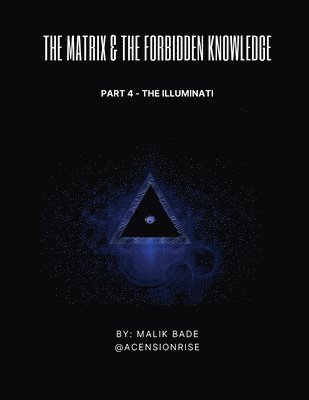 bokomslag Matrix & The Forbidden Knowledge (Part 4)