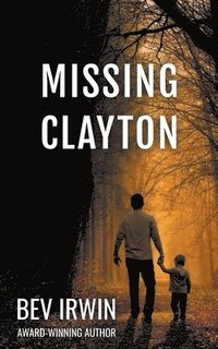 bokomslag Missing Clayton