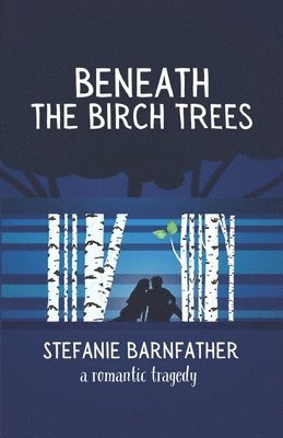 Beneath the Birch Trees 1