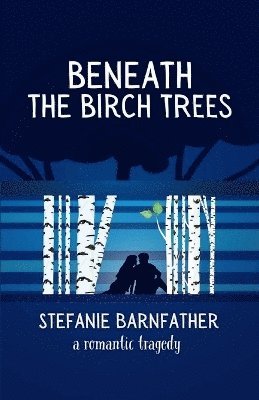 Beneath the Birch Trees 1