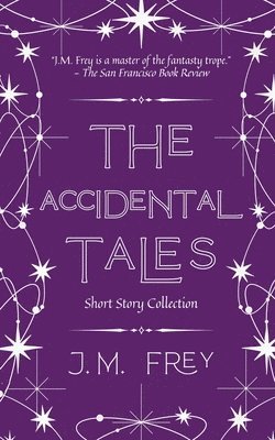 The Accidental Tales 1