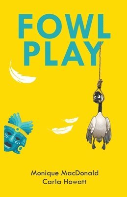 Fowl Play 1