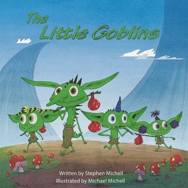 Stephen Michell - Little Goblins, Häftad