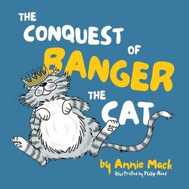 bokomslag Conquest of Banger the Cat