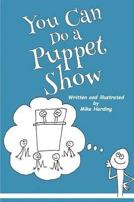 You Can Do a Puppet Show 1