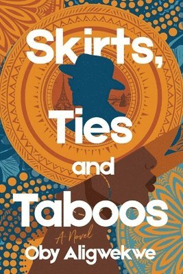 bokomslag Skirts, Ties and Taboos