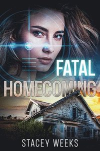 bokomslag Fatal Homecoming