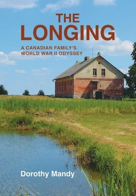 Dorothy Mandy, Sheila Cameron - Longing, Inbunden