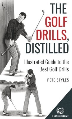 The Golf Drills, Distilled 1