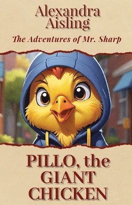 Pillo, the Giant Chicken 1