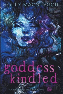 Goddess Kindled 1