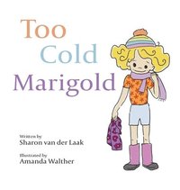 bokomslag Too Cold Marigold