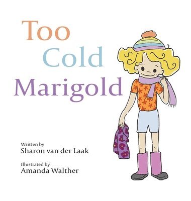 Too Cold Marigold 1