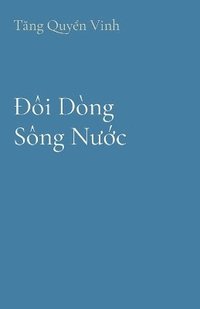 bokomslag &#272;i Dng Sng N&#432;&#7899;c