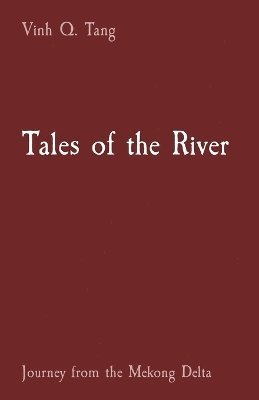 bokomslag Tales of the River