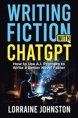 bokomslag Fiction Writing with ChatGPT