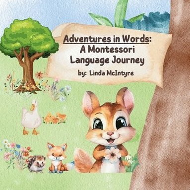 bokomslag 'Adventures in Words: A Montessori Language Journey' A Montessori Language Journey' A Montessori Language Journey'