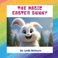 bokomslag The Magic Easter Bunny