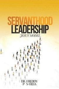 bokomslag Servanthood Leadership