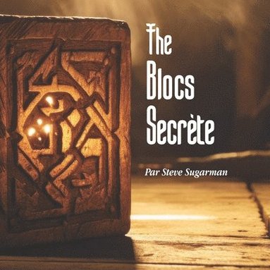 bokomslag Blocs Secrète