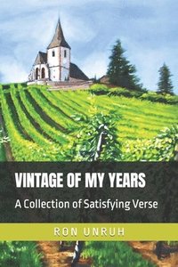 bokomslag Vintage of My Years