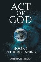 Jan Byron Strogh - Act of God, Häftad
