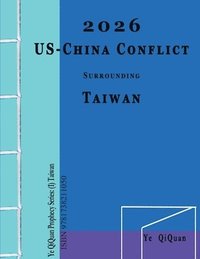 bokomslag 2026 US-China Conflict surrounding Taiwan