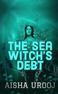 bokomslag The Sea Witch's Debt